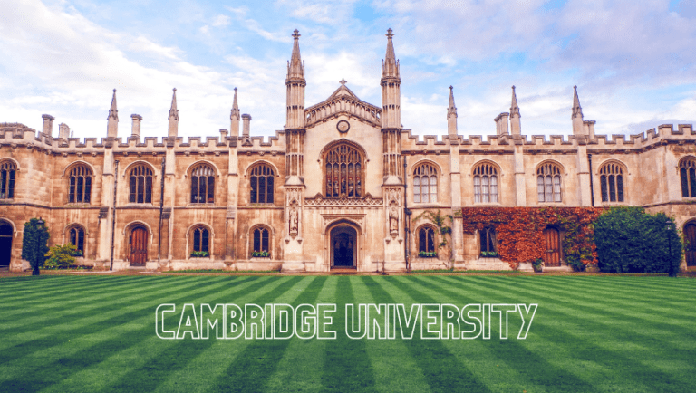 Cambridge University…Your Full Guide 2023!