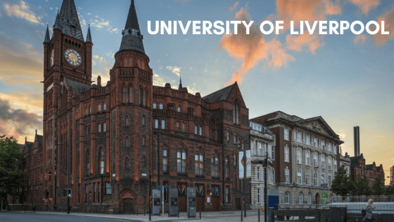 University of Liverpool…Your Full Guide 2023